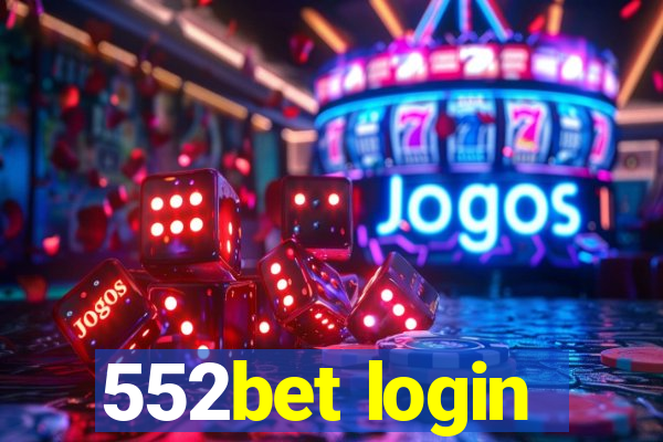 552bet login
